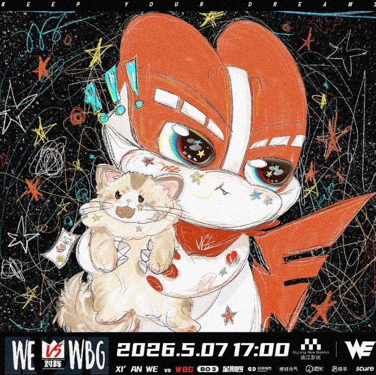 WBG vs WE赛前海报：春日盈香；抱走波咪！